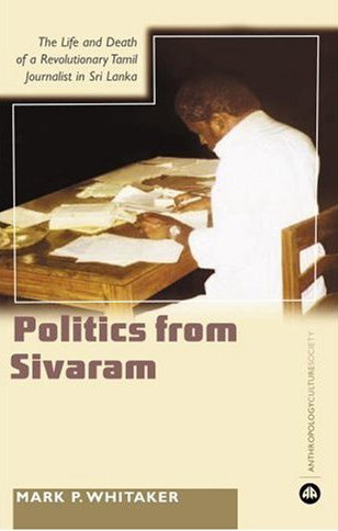 Mark P.Whitaker - Learning Politics From Sivaram: