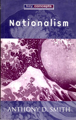 Nationalism - Anthony D Smith
