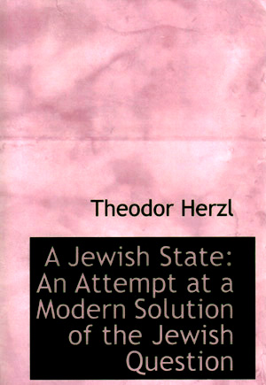 Herzl - A Jewish State
