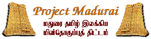 Project Madurai - Digitising Tamil Literature